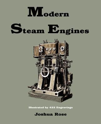 Modern Steam Engines 1603864636 Book Cover