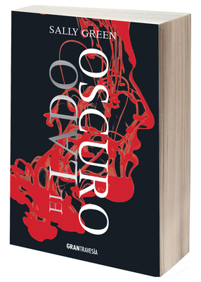 El Lado Oscuro [Spanish] 6077353140 Book Cover