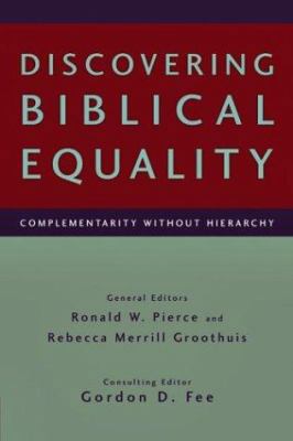 Discovering Biblical Equality : Complementarity... 0830827293 Book Cover