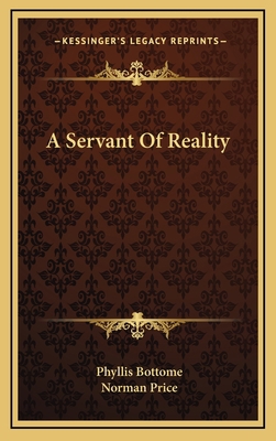 A Servant of Reality 1163489077 Book Cover