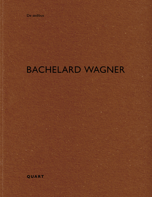 Bachelard Wagner: de Aedibus 3037612509 Book Cover