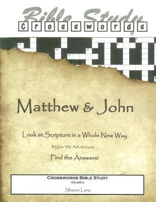 Crosswords Bible Study: Matthew and John 1497427312 Book Cover