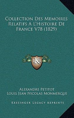 Collection Des Memoires Relatifs A L'Histoire D... [French] 116827852X Book Cover