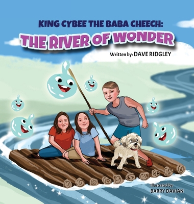 King Cybee The Baba Cheech: The River of Wonder B0CPZJLWVD Book Cover