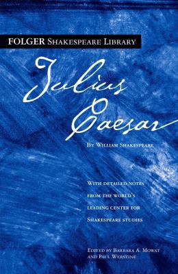 Julius Caesar (Folger Shakespeare Library) 0743484932 Book Cover