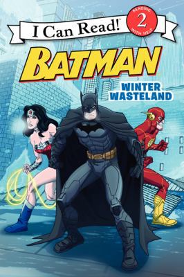 Batman Classic: Winter Wasteland 0062210041 Book Cover