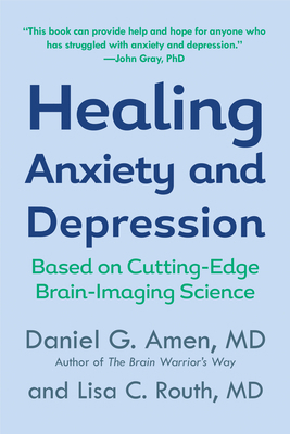 Healing Anxiety and Depression: Based on Cuttin... 0425198448 Book Cover