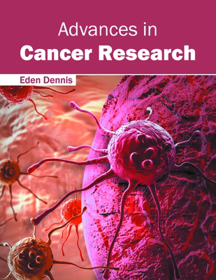 Advances in Cancer Research 1632414228 Book Cover