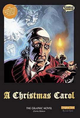 A Christmas Carol: Original Text: The Graphic N... 1906332177 Book Cover