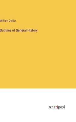 Outlines of General History 3382154536 Book Cover
