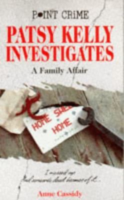 A Family Affair (Patsy Kelly) (No. 1) 0590131540 Book Cover