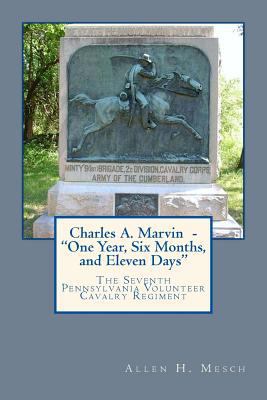 Charles A. Marvin - "One Year, Six Months, and ... 1540607208 Book Cover