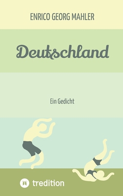 Deutschland: Ein Gedicht (German Edition) [German] 3384839854 Book Cover