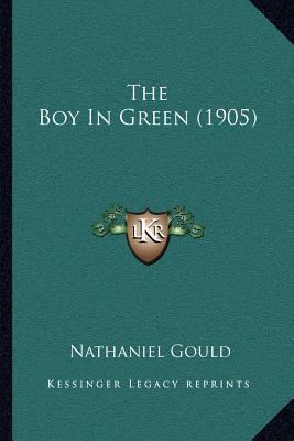 The Boy In Green (1905) 1166990605 Book Cover