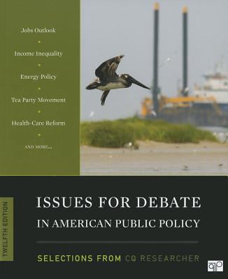 Issues for Debate in American Public Policy: Se... 1608718298 Book Cover