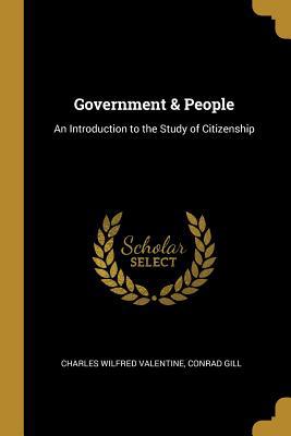 Government & People: An Introduction to the Stu... 0526949899 Book Cover