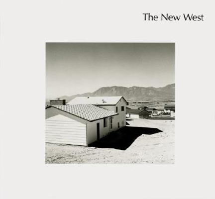 The New West: Landscapes Along the Colorado Fro... 1597110604 Book Cover