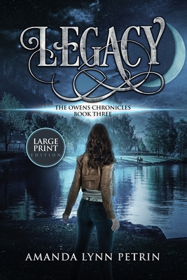 Legacy (Large Print Edition): The Owens Chronic... [Large Print] 1989950264 Book Cover
