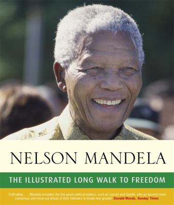 The Illustrated Long Walk to Freedom: The Autob... 0316733121 Book Cover