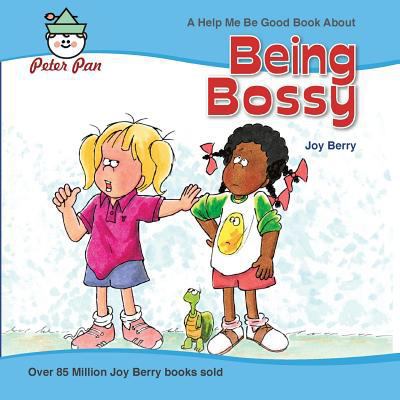 Being Bossy 0739602047 Book Cover