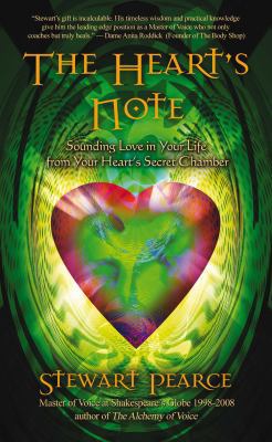 The Heart's Note: Sounding Love in Your Life fr... 1844095061 Book Cover