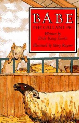 Babe: The Gallant Pig 0517555565 Book Cover