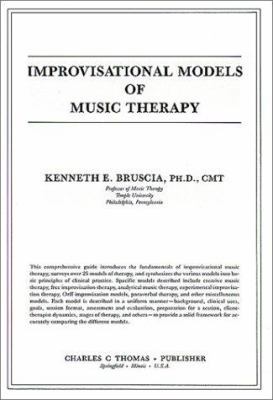 Improvisational Models of Music Therapy 0398052727 Book Cover