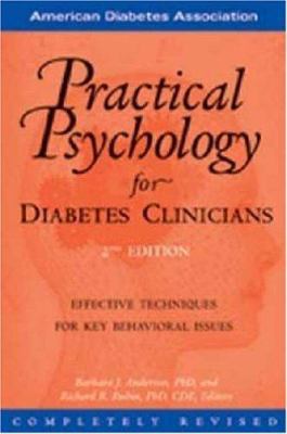 Practical Psychology for Diabetes Clinicians 1580401406 Book Cover