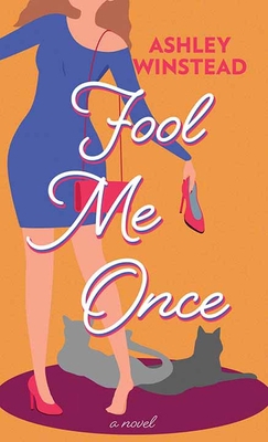 Fool Me Once [Large Print] 1638084378 Book Cover