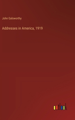 Addresses in America, 1919 3368941690 Book Cover