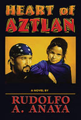 Heart of Aztlan 0826310540 Book Cover