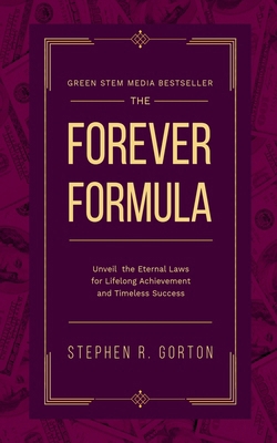 The Forever Formula B0DCK6D8BV Book Cover