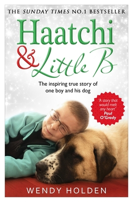 Haatchi and Little B 0552170313 Book Cover