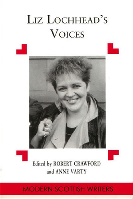 Liz Lochhead's Voices 0748604472 Book Cover