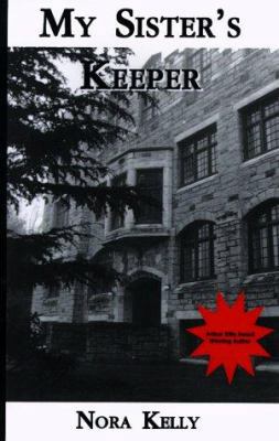 My Sister's Keeper: A Gillian Adams Mystery 1890208280 Book Cover