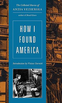 How I Found America 0892553804 Book Cover