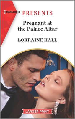 Pregnant at the Palace Altar [Large Print] 1335584552 Book Cover