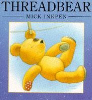 Threadbear 0340573503 Book Cover