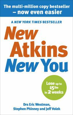 New Atkins for a New You the Ultimate Diet for ... 0091935571 Book Cover