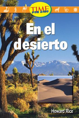En el desierto: Early Fluent Plus (Nonfiction R... [Spanish] 0743992466 Book Cover