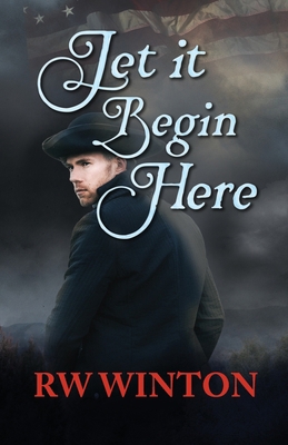 Let it Begin Here 1304447979 Book Cover
