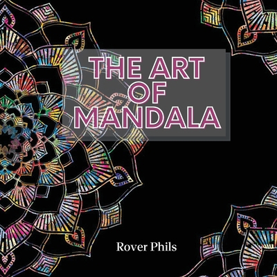 The Art of Mandala 3241369315 Book Cover