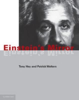 Einstein's Mirror 0521435323 Book Cover