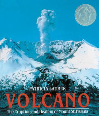 Volcano: The Eruption and Healing of Mount St. ... 0785705384 Book Cover
