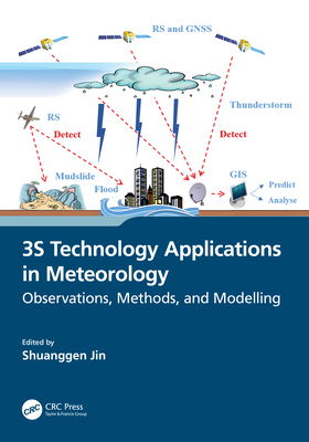 3S Technology Applications in Meteorology: Obse... 1032425148 Book Cover