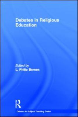 Debates in Religious Education 0415583926 Book Cover