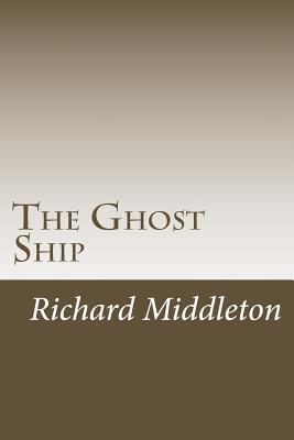 The Ghost Ship 1539865932 Book Cover