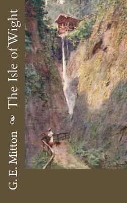 The Isle of Wight 1718815018 Book Cover