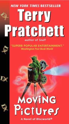 Moving Pictures: A Novel of Discworld 0062237349 Book Cover