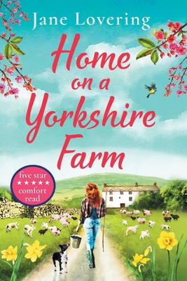 Home On A Yorkshire Farm [Large Print] 1800482361 Book Cover